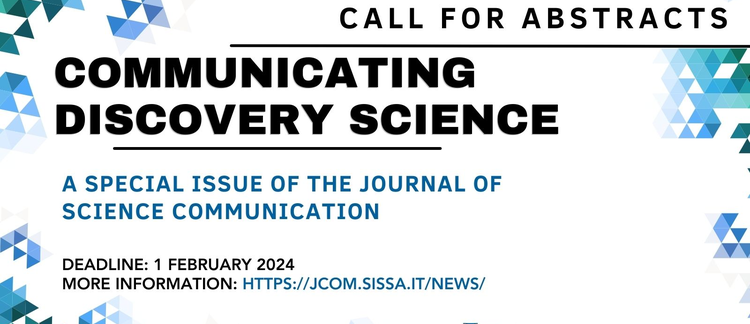 Communicating Discovery Science: Announcing a special journal JCOM issue and call for abstracts